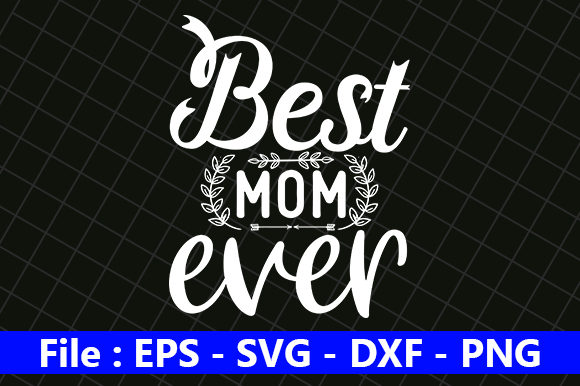 Best Mom Ever