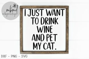 Drink Wine and Pet My Cat Funny Graphics