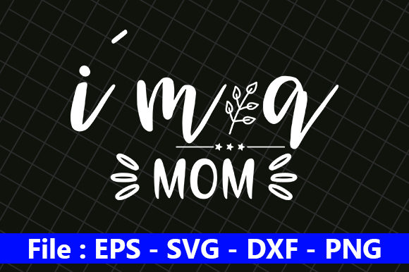 Funny Mom Graphics for Crafts