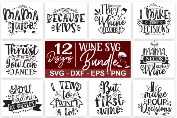 Funny Wine Quotes Bundle: Graphics for Crafts & Local Branding