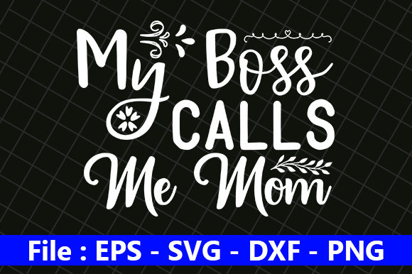 My Boss Calls Me Mom