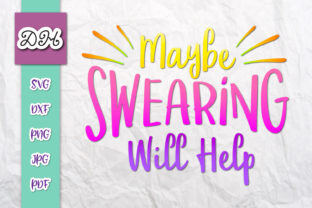 Swearing Mom Graphics for Creative Publishers