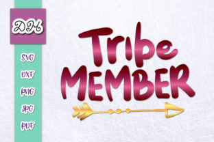 Tribe Member Family Sign Graphics for Crafts